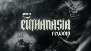 Euthanasia Unit REVAMP + FREE EDITING PACK ft. @Kaotse