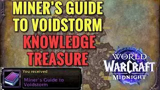 Miner's Guide To Voidstorm Treasure Location (+3 Mining Knowledge) (WoW Midnight)