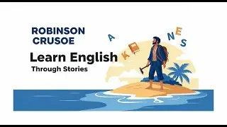 Robinson Crusoe || Learn English through Stories || Improve Your English #english #tutorial #learn