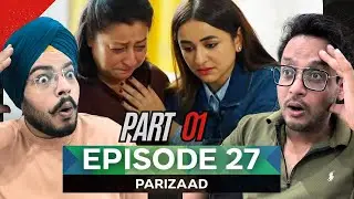 Parizaad Episode 27 Part 01| Reaction Chamber | Ahmed Ali Akbar’s Powerful Journey Continue