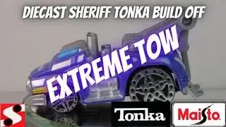 Tonka Maisto Extreme Tow - Diecast Sheriff Tonka Build Off