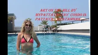 Art on the Hill by MyPattayastay  Condo in Pattaya/# Pratamnak