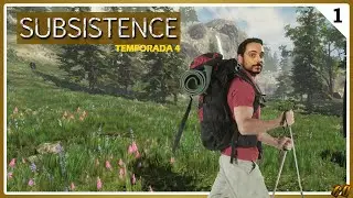 SUBSISTENCE: T4 | Supervivencia en 60' | #1 -  AMPLIACIÓN DE MAPA. HAY QUE PREPARARSE