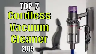 Best Cordless Vacuum Cleaners 2019