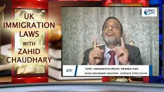 RWANDA PLAN- UK NEW POLICY FOR ASYLUM SEEKERS- ZAHID CHAUDHARY- ZMC TV