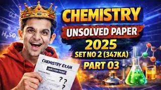 Chemistry unsolved paper 2025 set no 2(347KA)