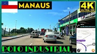 МАНАУС ПРОМЫШЛЕННОЕ ПОЛО | #Бразилия | #амазонас | #манаус | #4к