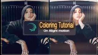 Coloring Tutorial on Alight motion || Alight motion Tutorial