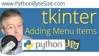 Adding menu items to a Python tkinter menubar