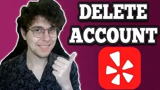How To Delete Yelp Account (2026)