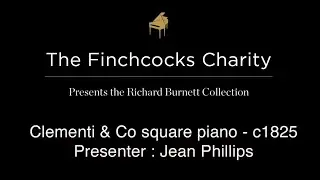 Clementi & Co square piano - c1825 Presenter : Jean Phillips