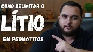 COMO ACHAR LÍTIO (PEGMATITOS LITINÍFEROS)