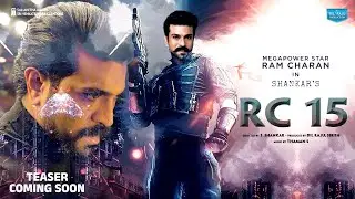 Ram Charan RC15 First Look Teaser | #RC15 Climax Leak Goes Viral | Shankar | Ram Charan | Get Ready