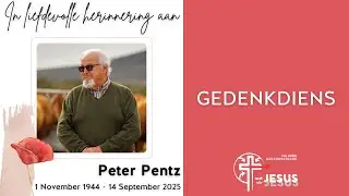 Peter Pentz Gedenkdiens | 23 September 2025 | NG Kerk Melkbosstrand