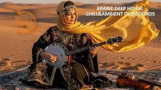 Soulful Arabic Deep House Journey : Banjo & Violin