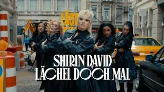 SHIRIN DAVID - L&auml;chel Doch Mal [Official Video]
