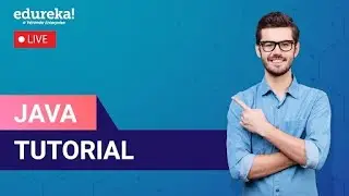 Java Tutorial For Beginners | Java Basics | Java Certification Training | Edureka Live