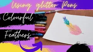 Feathers Drawing | how to draw colorful feathers | glitter pen | tutorial