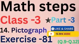 Math steps 3 Exercise 81 chapter 14. pictograph (Q.9.Q.12) part 3!!