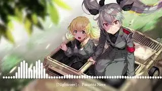 [Nightcore] - Faccetta nera