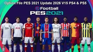 Option File PES 2021 Update 2026 V15 PS4 & PS5