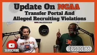 Update On NCAA Transfer Portal And Alleged Recruiting Violations | EP 88 | YMA Nation Podcast