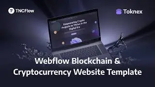 Launch Your Blockchain or Cryptocurrency Website with Toknex Webflow Template