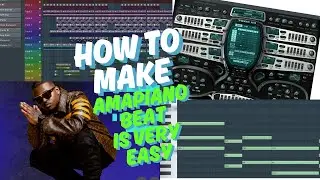 How to make an Amapiano beat in FL Studio is very easy.