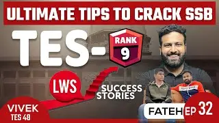 KILLER TIPS TO CRACK SSB INTERVIEW | VIVEK TES 48 - RECOMMENDED CANDIDATE | FATEH EP-32 | SUMIT SIR