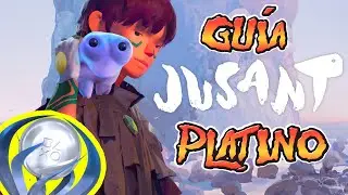 GU&Iacute;A R&Aacute;PIDA para CONSEGUIR el PLATINO de JUSANT
