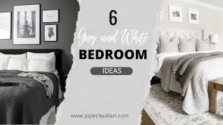 6 Grey and White Bedroom Ideas for the Modern Home