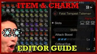 [OUTDATED] MHR PC: Charm/Item Editor Guide