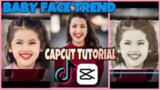BABY FACE CAPCUT TUTORIAL | CAPCUT EDIT TRENDING TUTORIAL