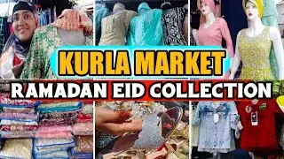 |&bull;Kurla Market || Ramadan Eid Collection 2023&bull;| Vlog. {AFREEN DASTARKHWAN}