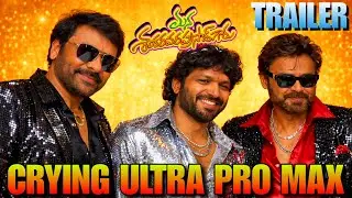 Mana Shankara VaraPrasad Garu | Trailer Cringe Ultra Pro Max | Chiranjeevi | Anil Ravipudi 