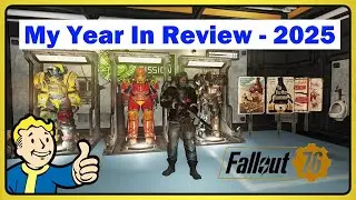My Fallout 76 Year in Review - 2025
