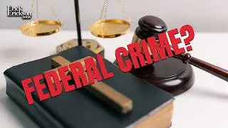 FACE Act Explained: Why Storming a Church Is a Federal Crime