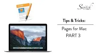 Tips & Tricks: Pages for Mac Part 3