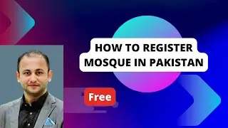 Masjid Registration Process in Punjab, Pakistan - A Step-by-Step Guide