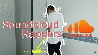 Soundcloud Rappers: The Documentary