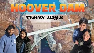 Las Vegas Day 2 | Hoover Dam, Flamingo & Fremont Street Vlog