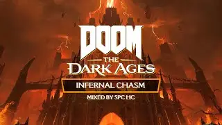 Finishing Move - Infernal Chasm (SPC HC Mix) - DOOM: The Dark Ages