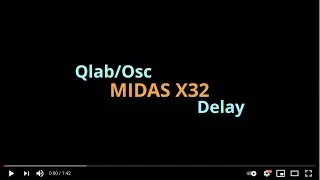 QLAB M32 OSC Delay