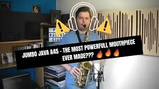 Vandoren Jumbo Java A45 | Alto Sax Mouthpiece Review