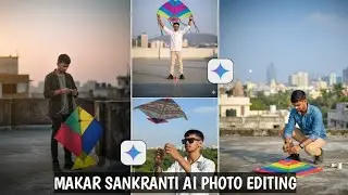 Makar Sankranti Photo Editing Kaise Kare | AI Photo Editing Prompts | Google Gemini Photo Editing🪁