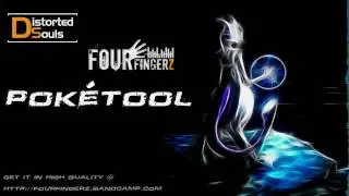 Distorted Souls & Fourfingerz - Pok&eacute;tool [FREE DOWNLOAD]