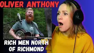 Now I See Why This Went Viral | Oliver Anthony – Rich Men North of Richmond (Reaction)
