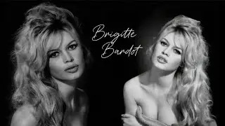 The Most Beautiful, Brigitte Bardot✨- Tribute