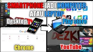 HP JADI KOMPUTER - cara tips trik tutorial agar smartphone android menjadi Laptop komputer Pc