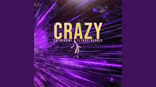 CRAZY